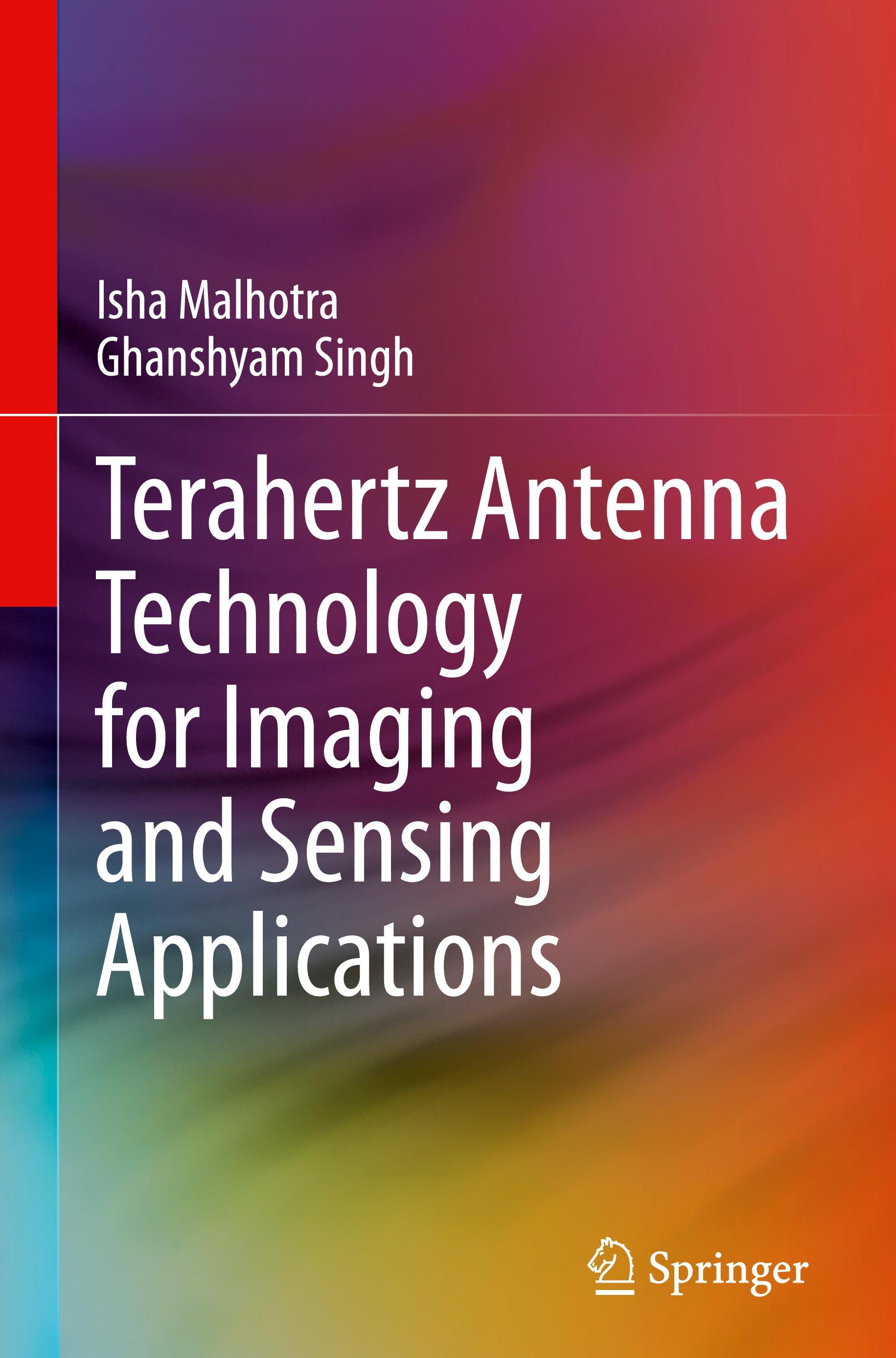 Terahertz Antenna Technology for Imaging and Sensing Applications