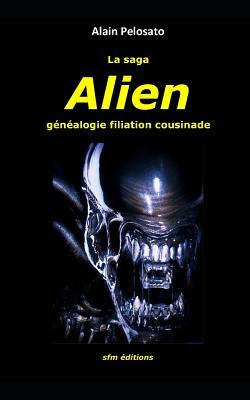 La saga Alien: généalogie filiation cousinade