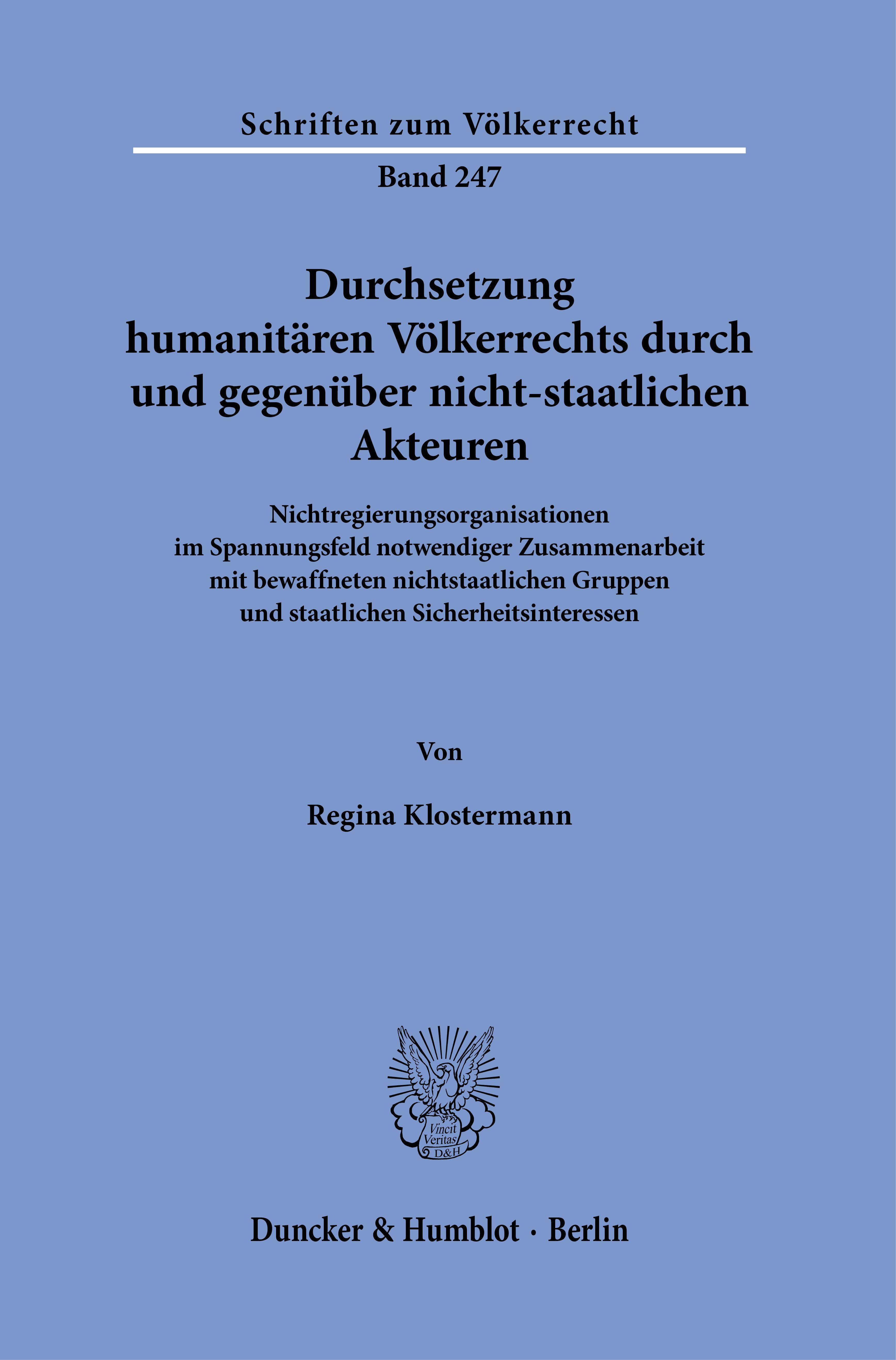 Durchsetzung humanitären Völkerrechts durch und gegenüber nicht-staatlichen Akteuren.