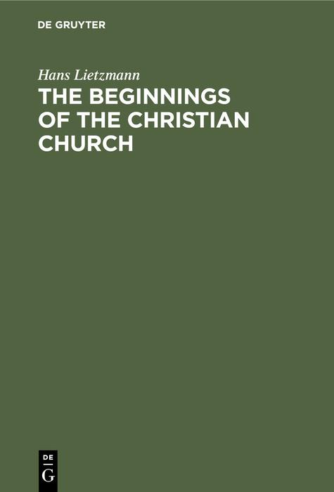 The Beginnings of the Christian Church