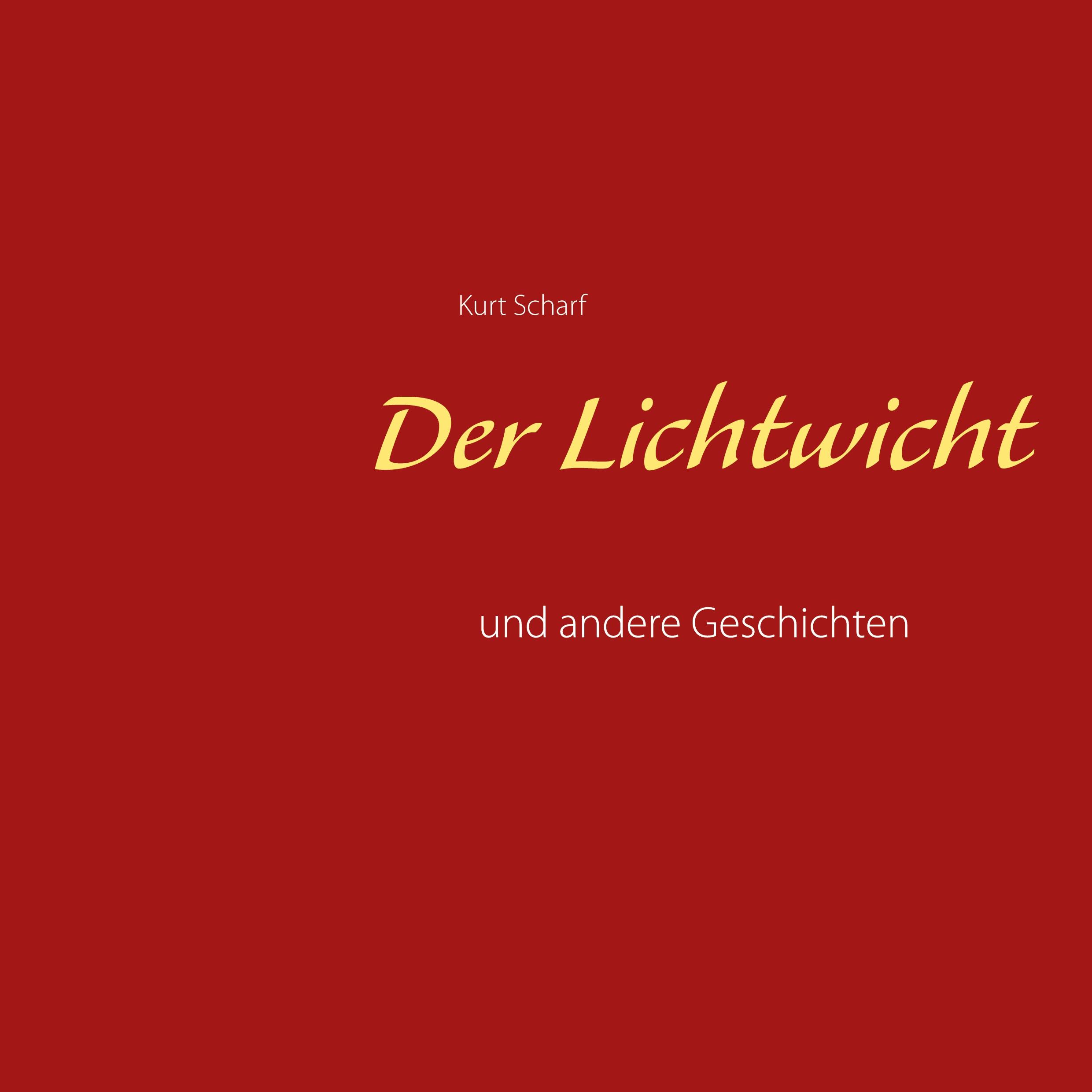 Der Lichtwicht