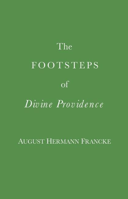 The Footsteps of Divine Providence