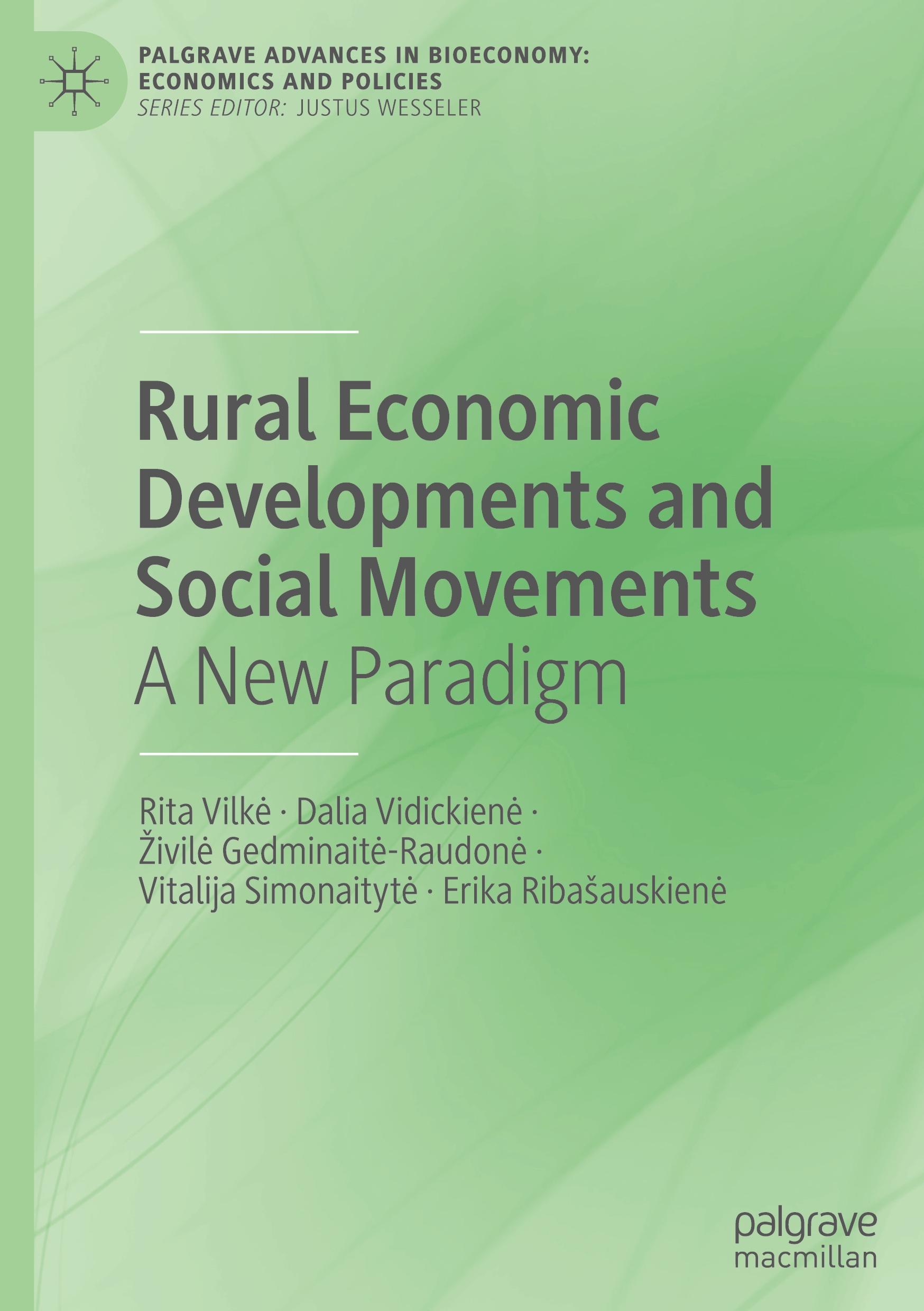 Rural Economic Developments and Social Movements