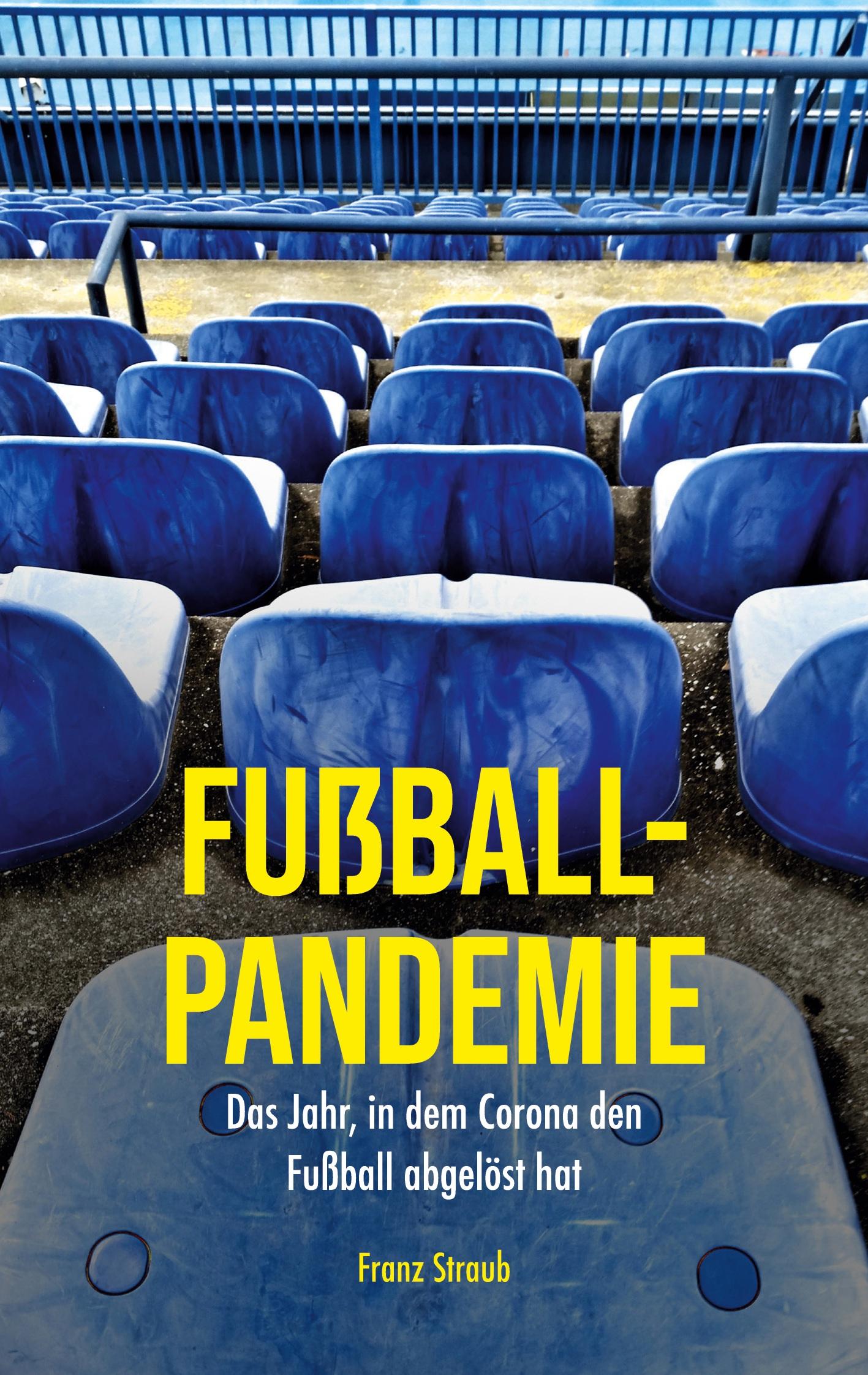 Fußball-Pandemie