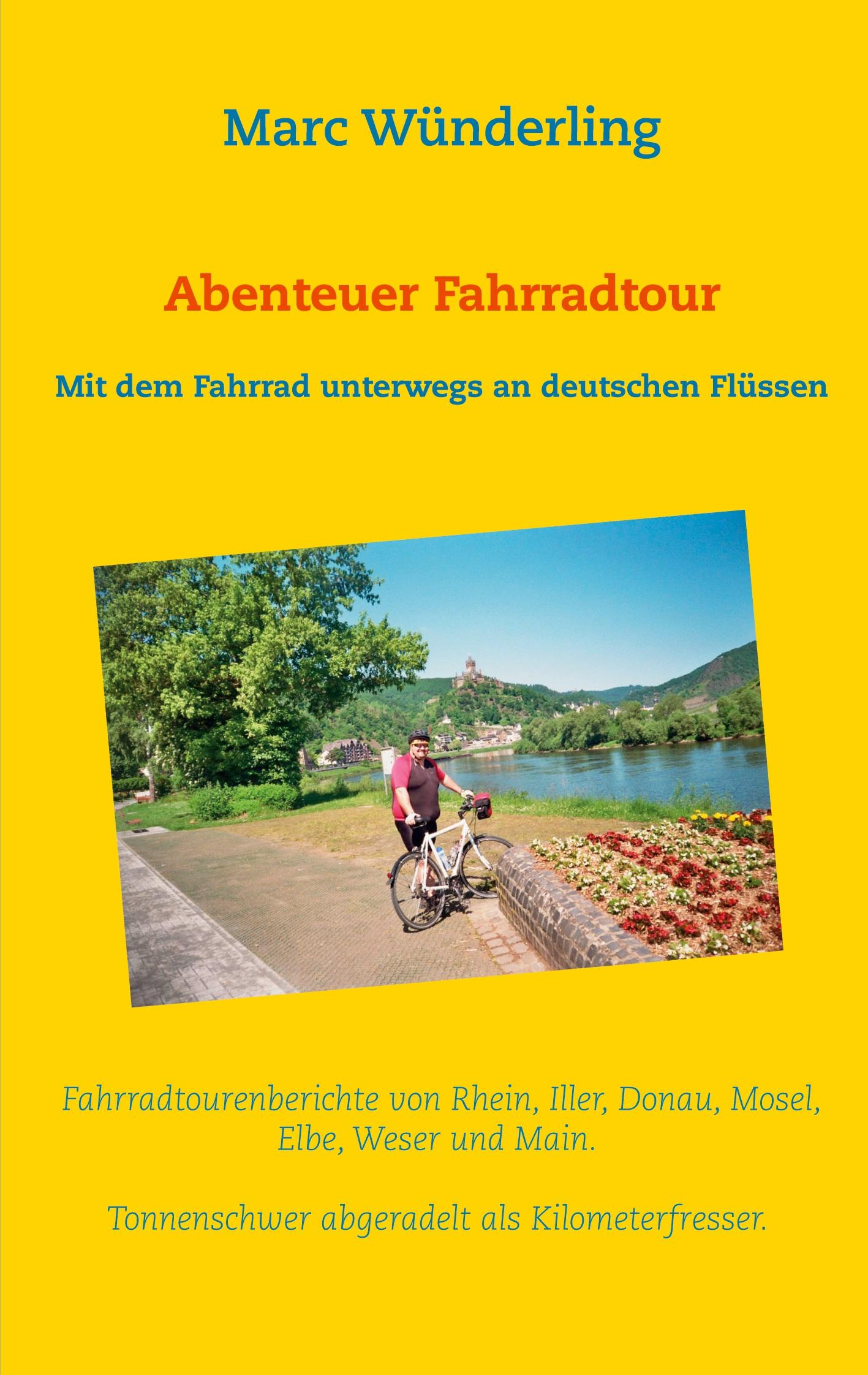 Abenteuer Fahrradtour