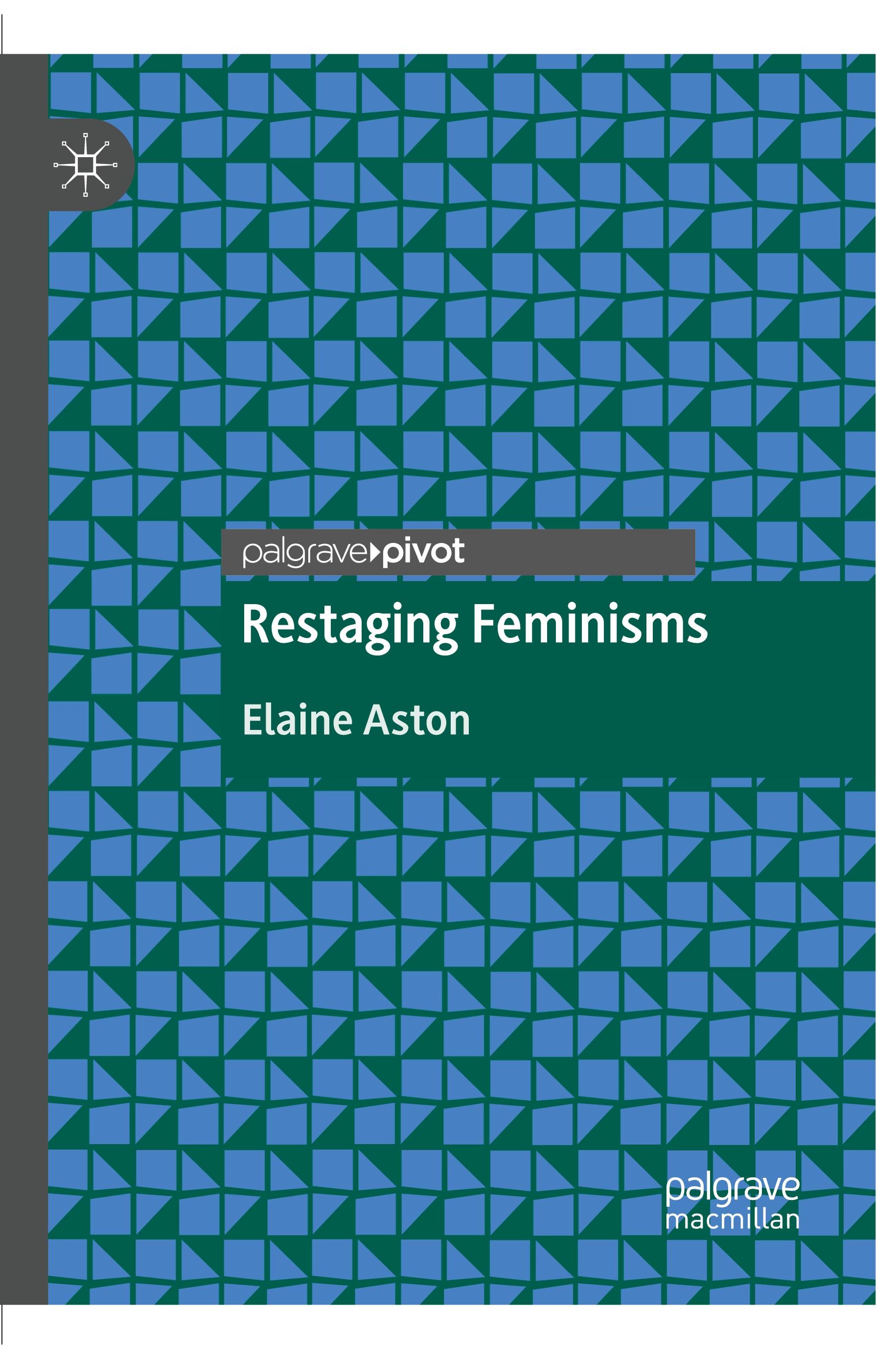 Restaging Feminisms