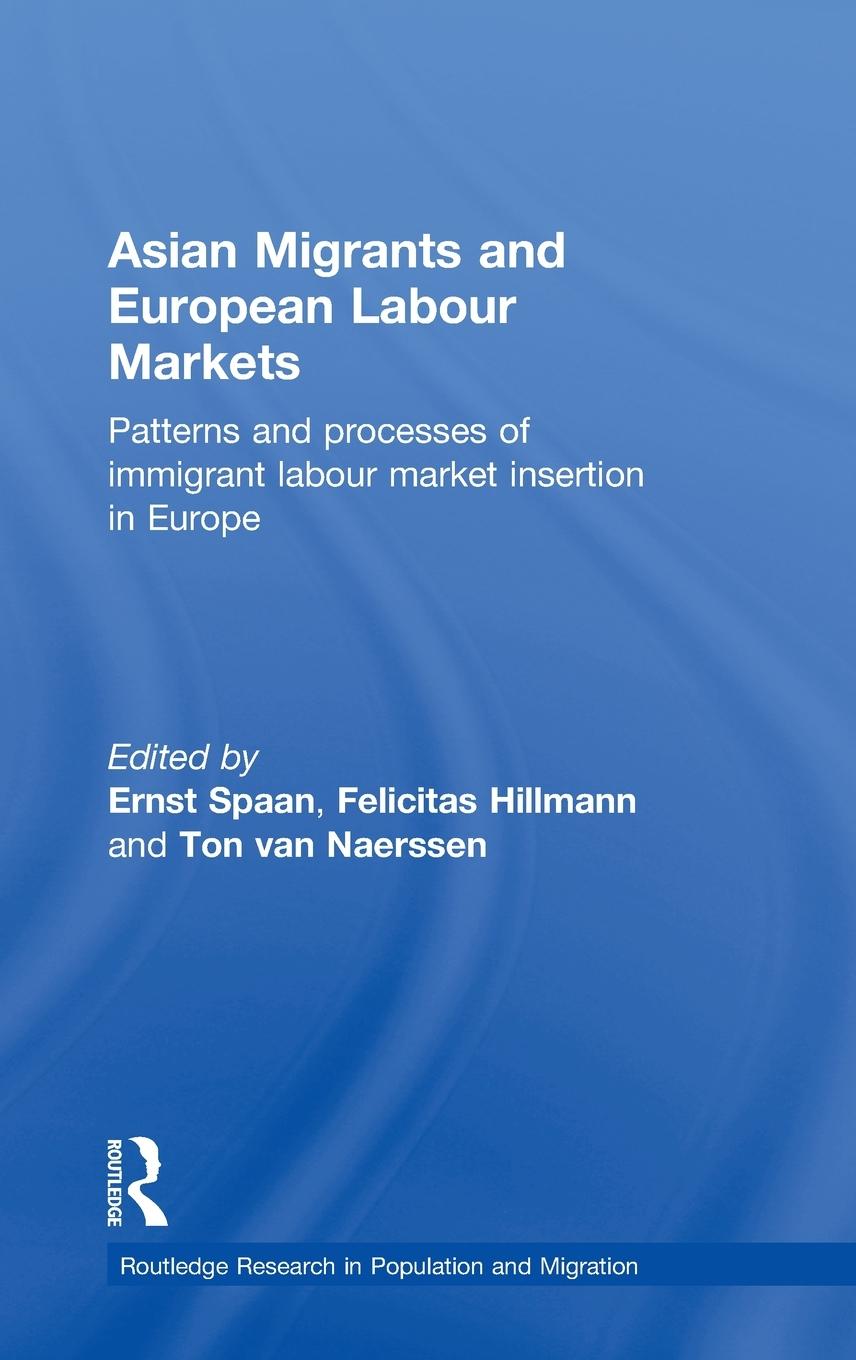 Asian Migrants and European Labour Markets