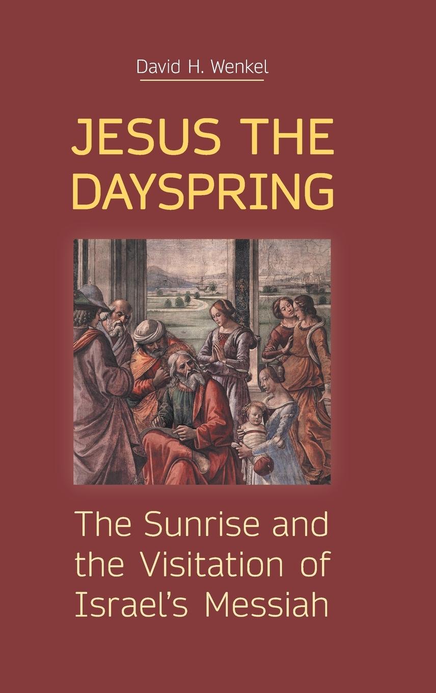 Jesus the Dayspring