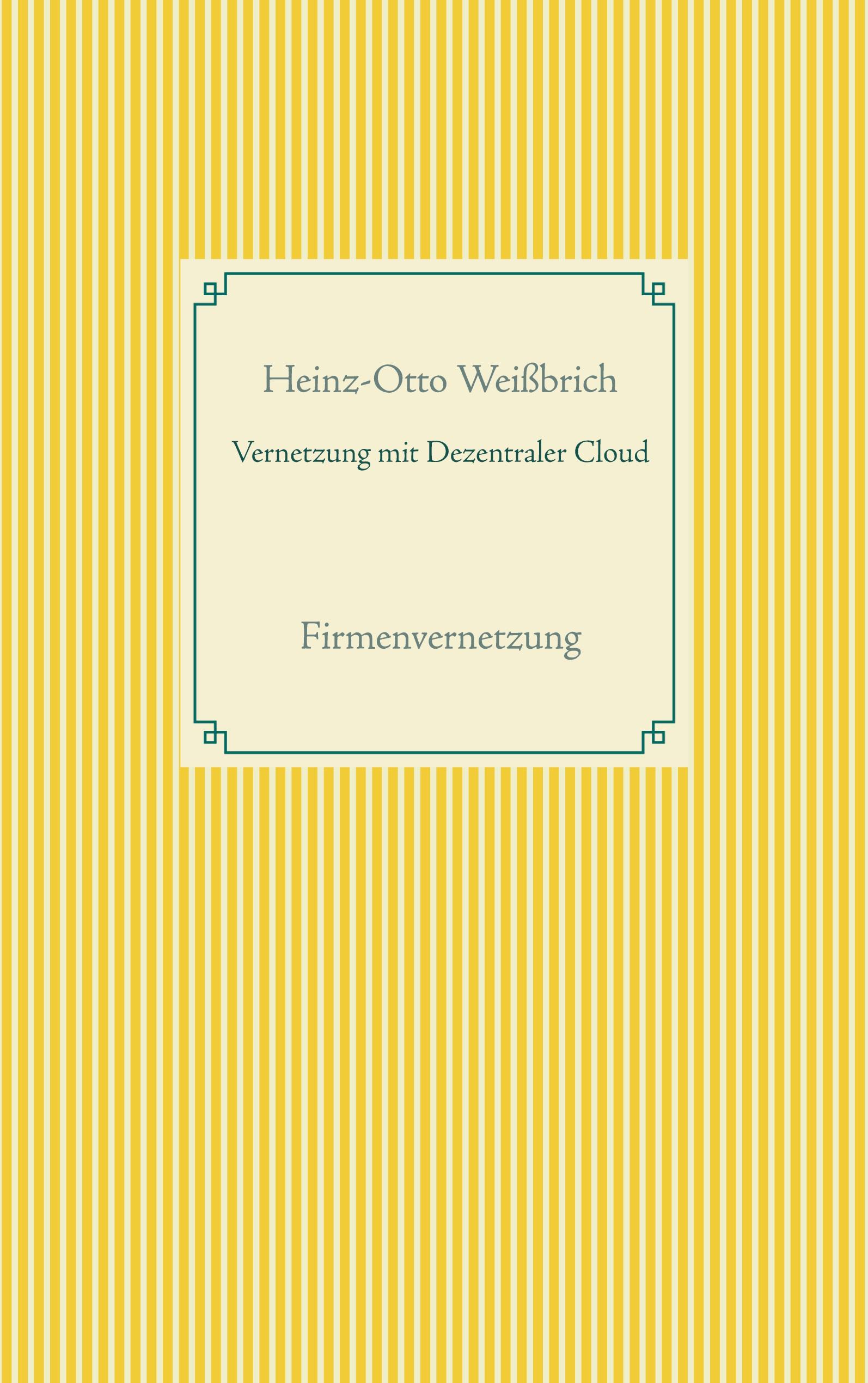 Vernetzung mit Dezentraler Cloud