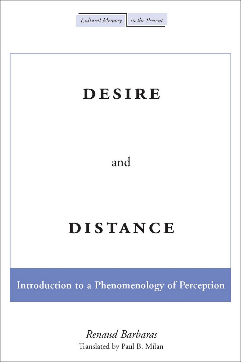 Desire and Distance