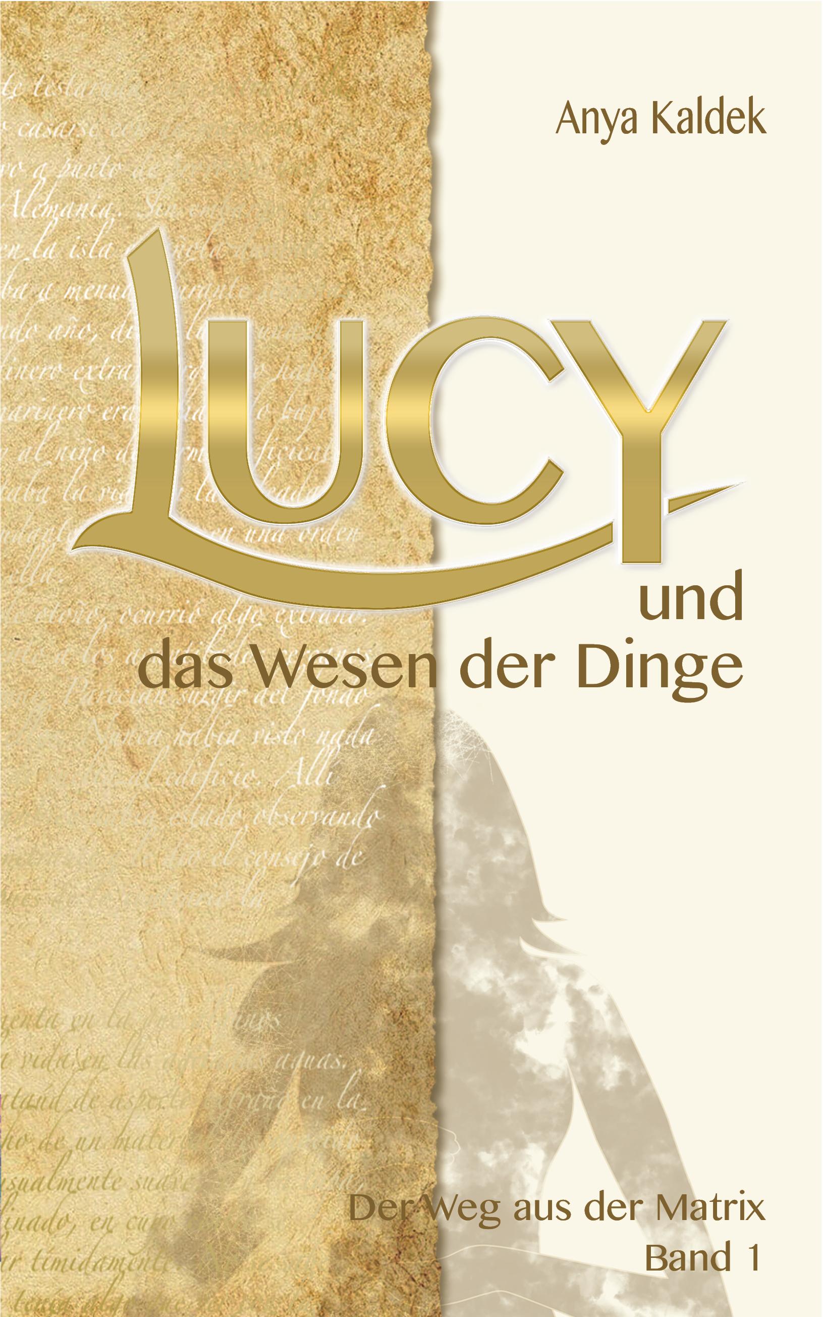 Lucy und das Wesen der Dinge