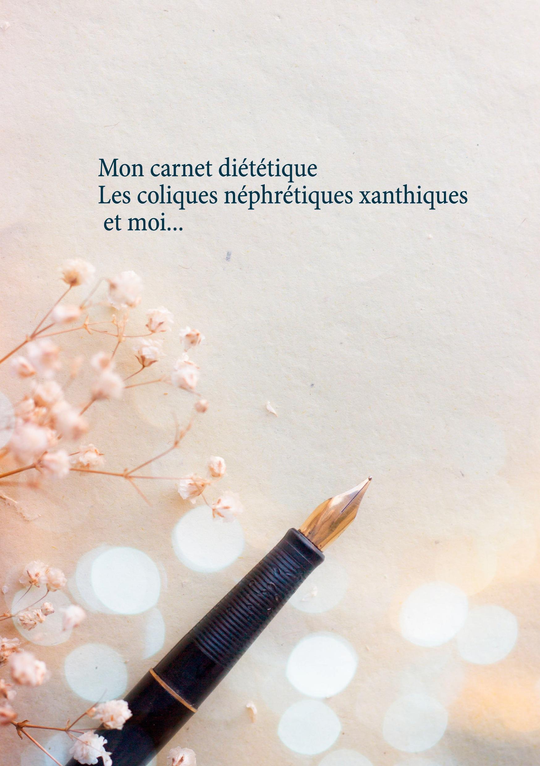 Mon carnet diététique : les coliques néphrétiques xanthiques et moi...