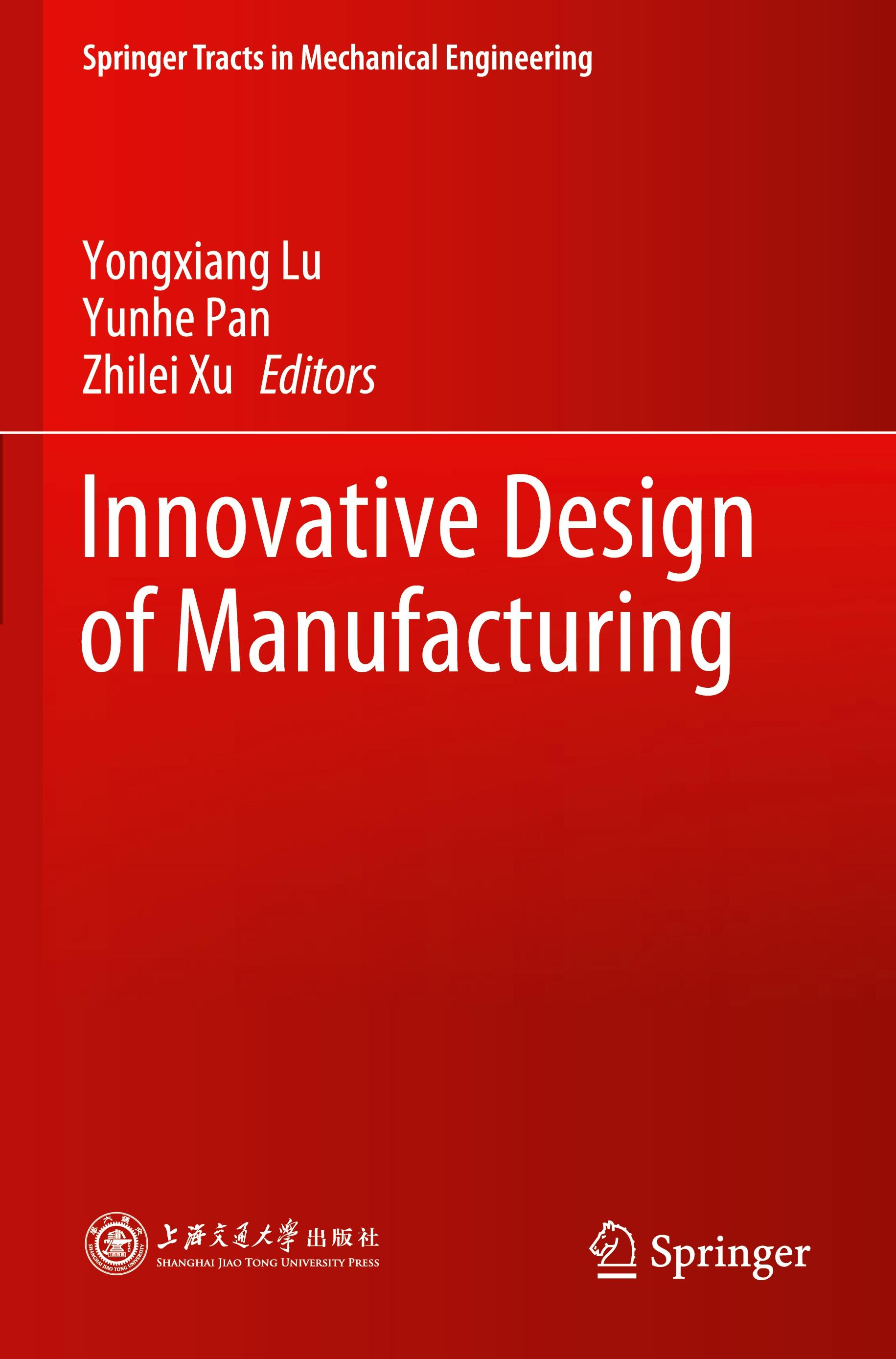 Innovative Design of Manufacturing