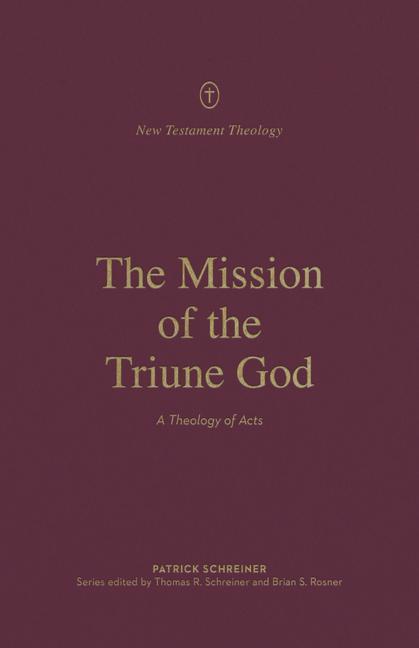 The Mission of the Triune God