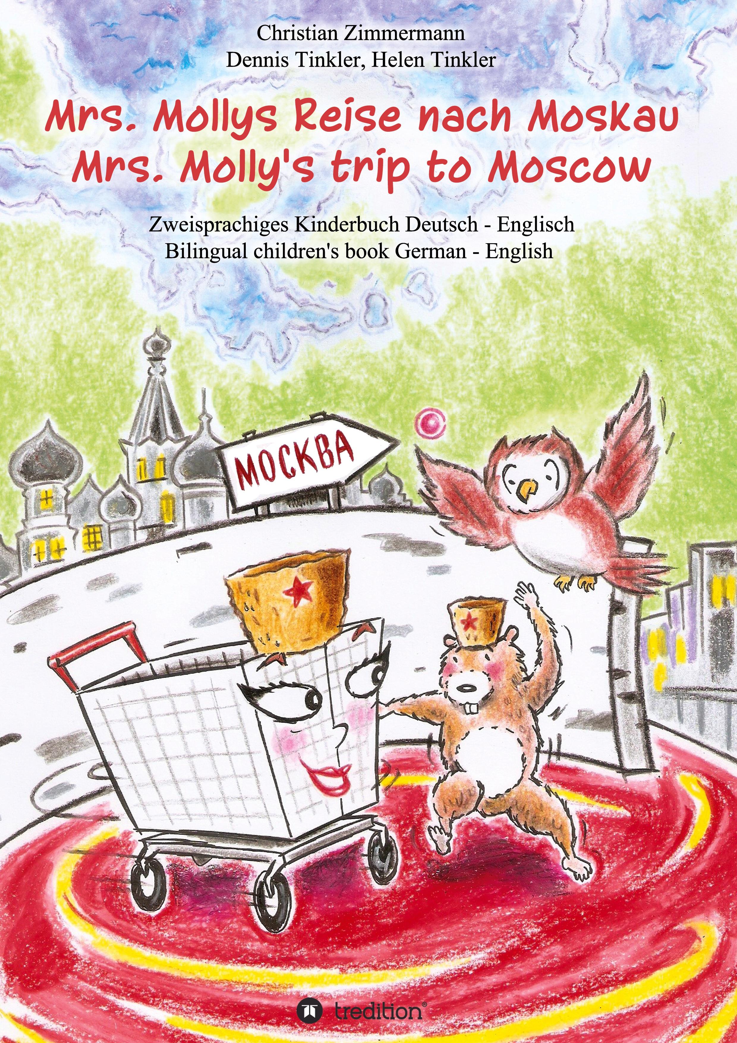 Mrs. Mollys Reise nach Moskau / Mrs. Molly's trip to Moscow