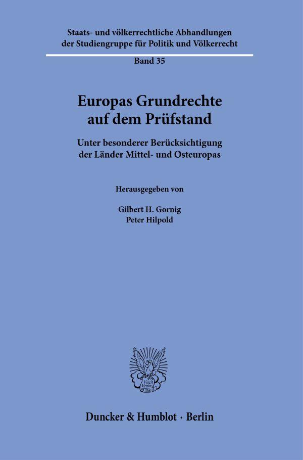 Europas Grundrechte auf dem Prüfstand