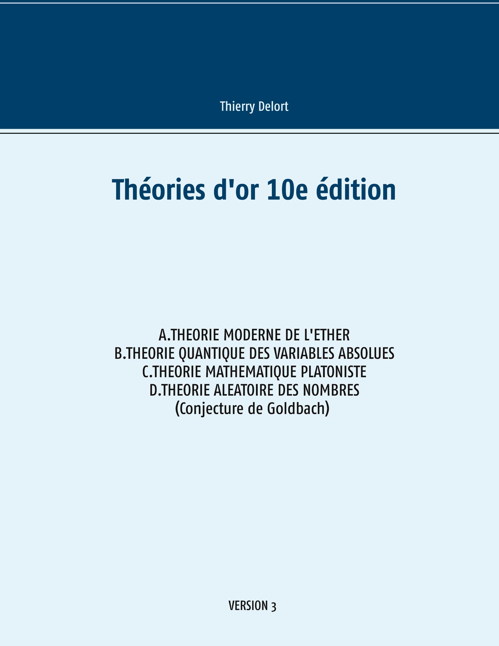 Théories d'or 10e édition