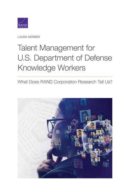 Talent Management for U.S. Department of Defense Knowledge Workers