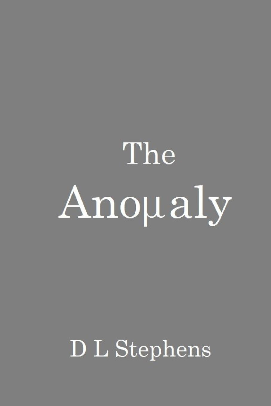 The Anomaly