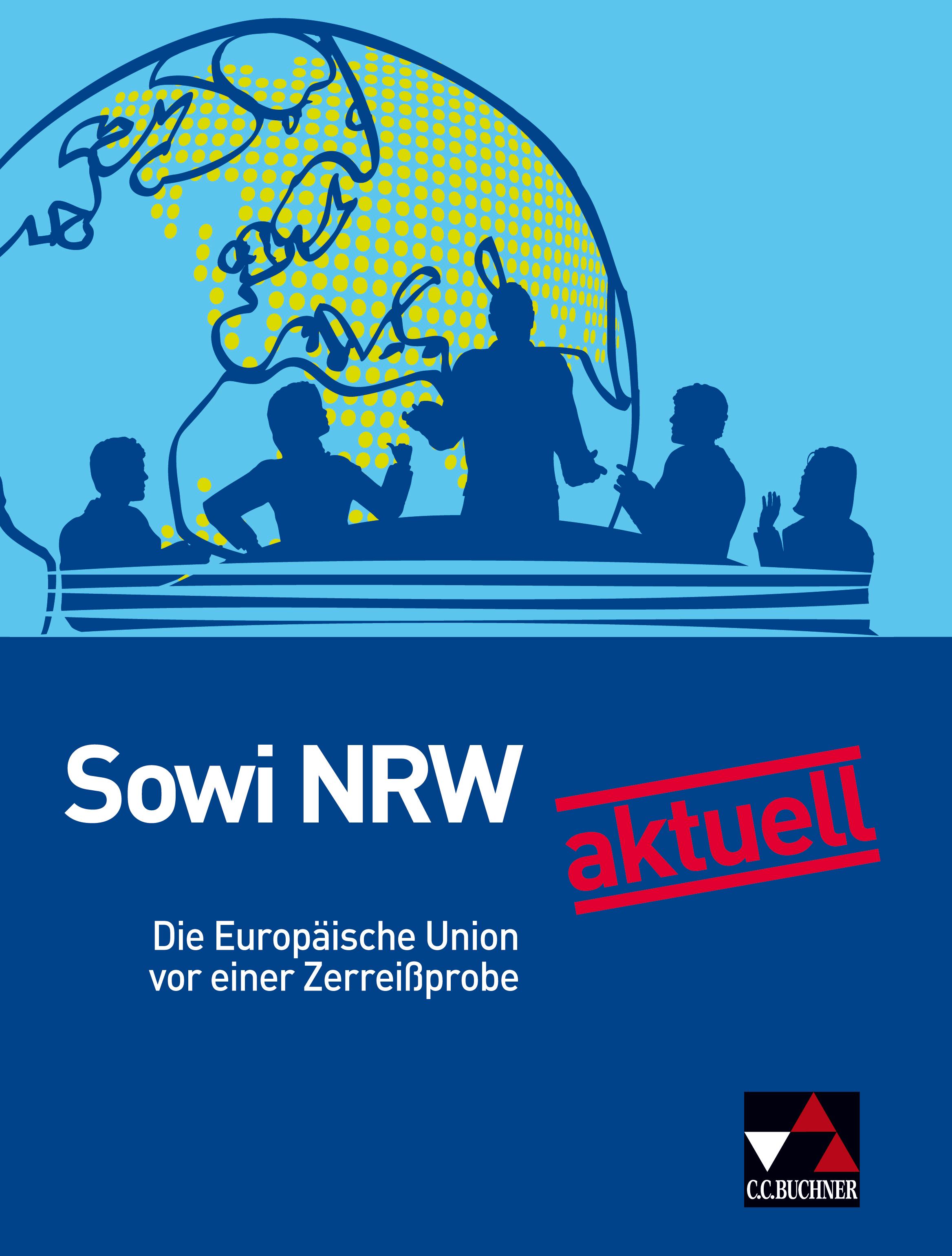 Sowi NRW aktuell: Die EU vor einer Zerreißprobe