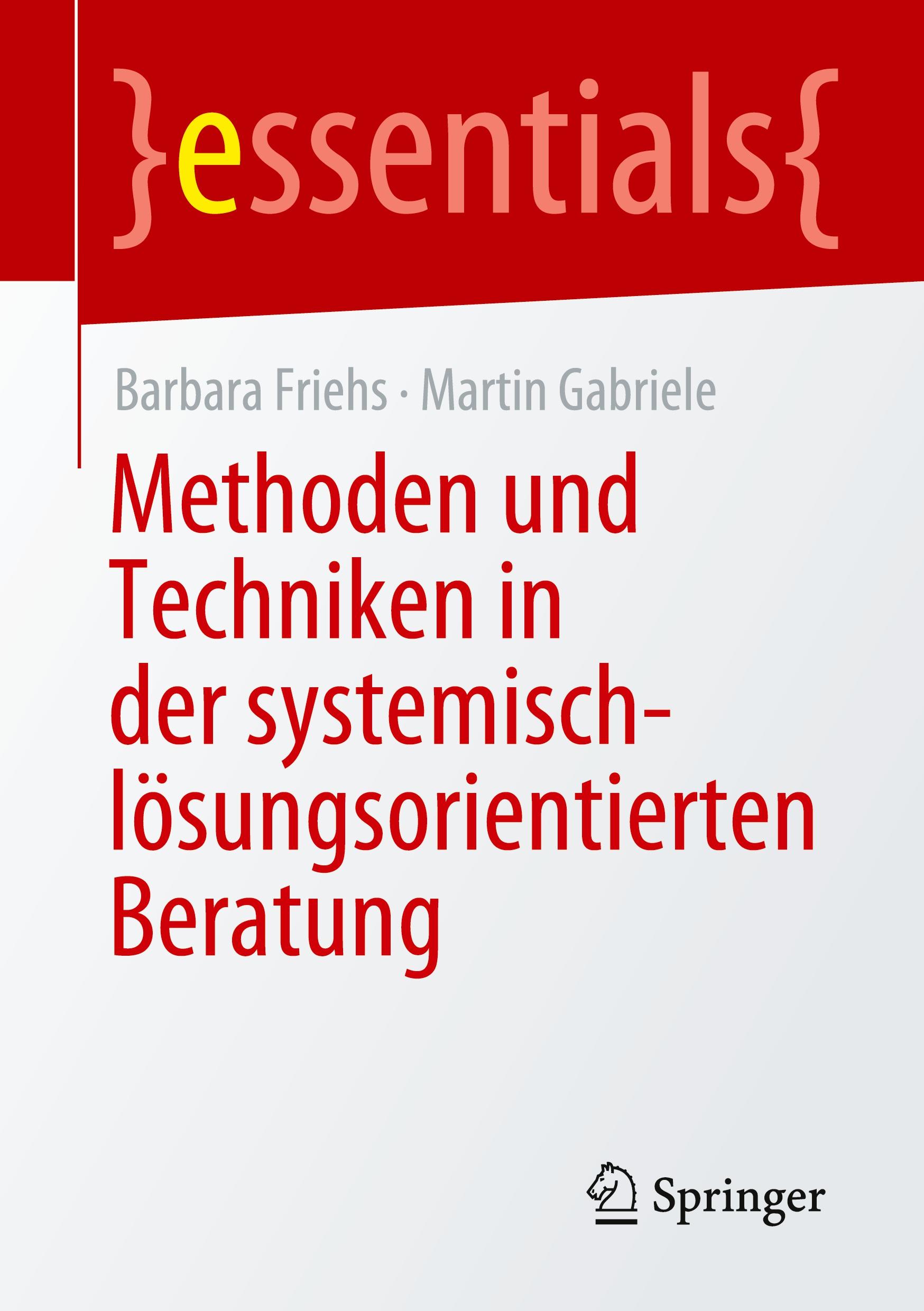 Methoden und Techniken in der systemisch-lösungsorientierten Beratung