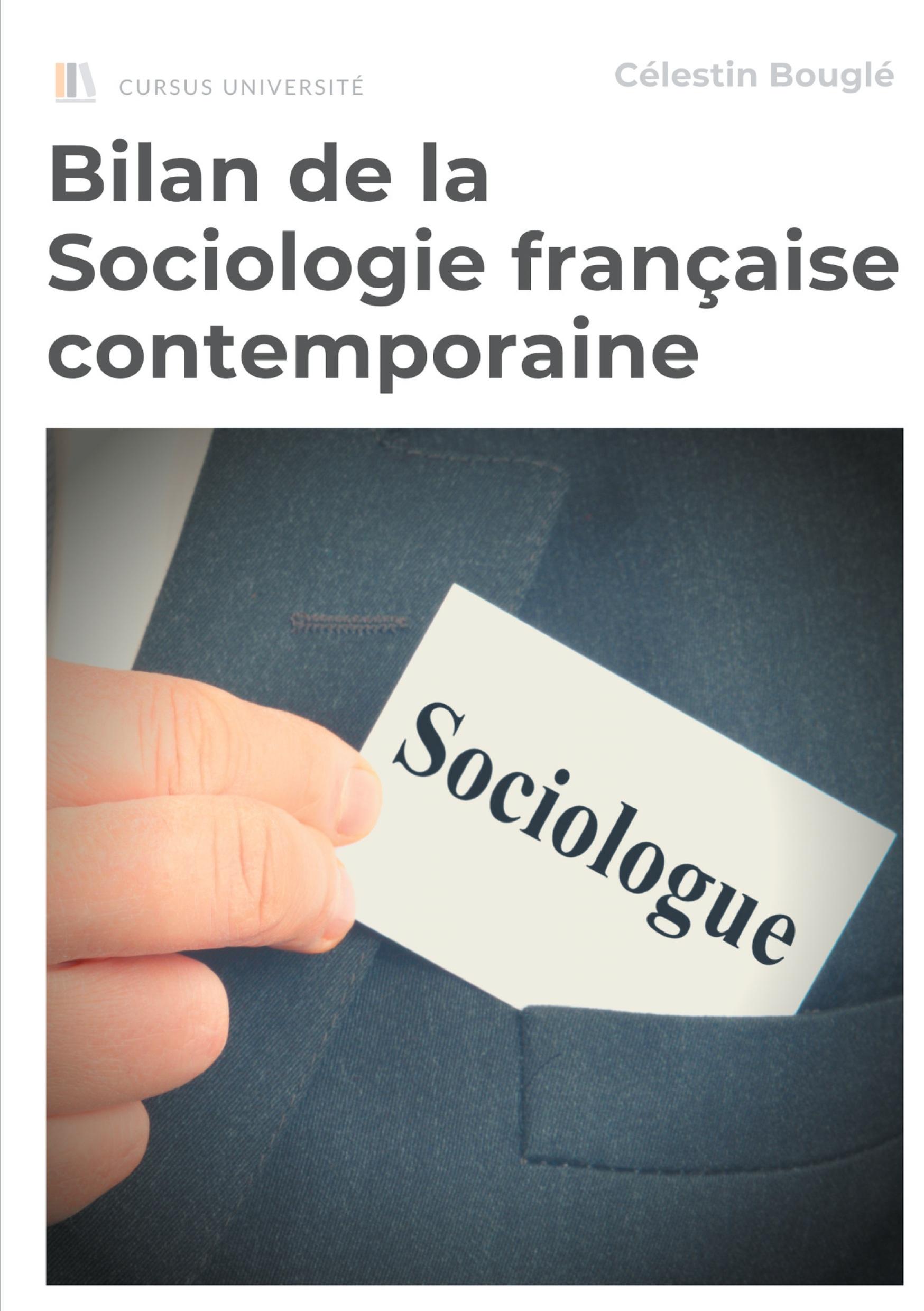 Bilan de la Sociologie française contemporaine