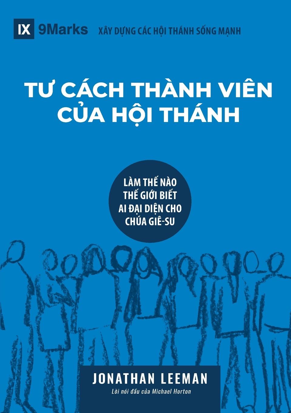 Church Membership / T¿ CÁCH THÀNH VIÊN C¿A H¿I THÁNH