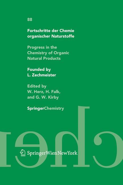 Fortschritte der Chemie organischer Naturstoffe / Progress in the Chemistry of Organic Natural Products 88