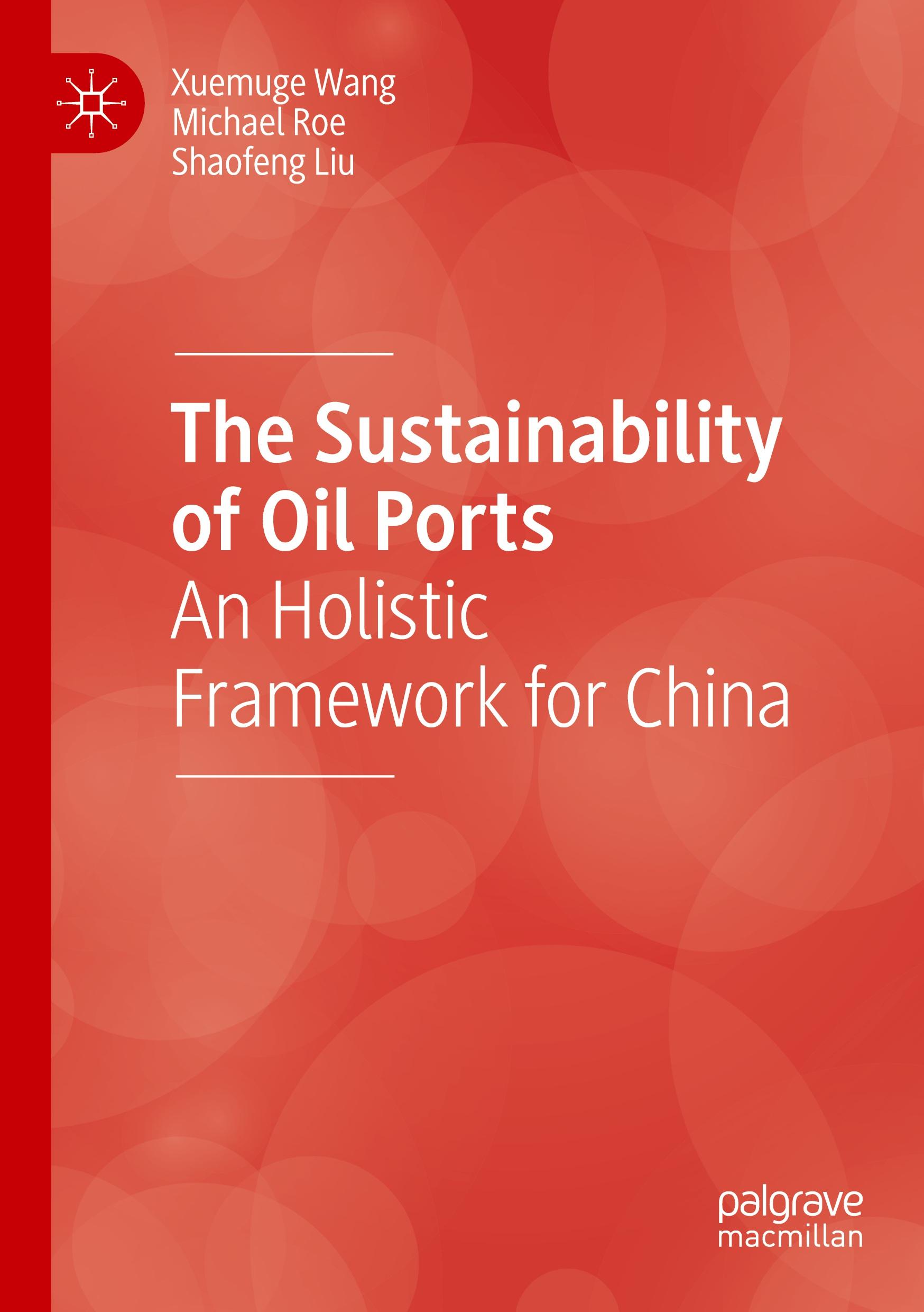 The Sustainability of Oil Ports