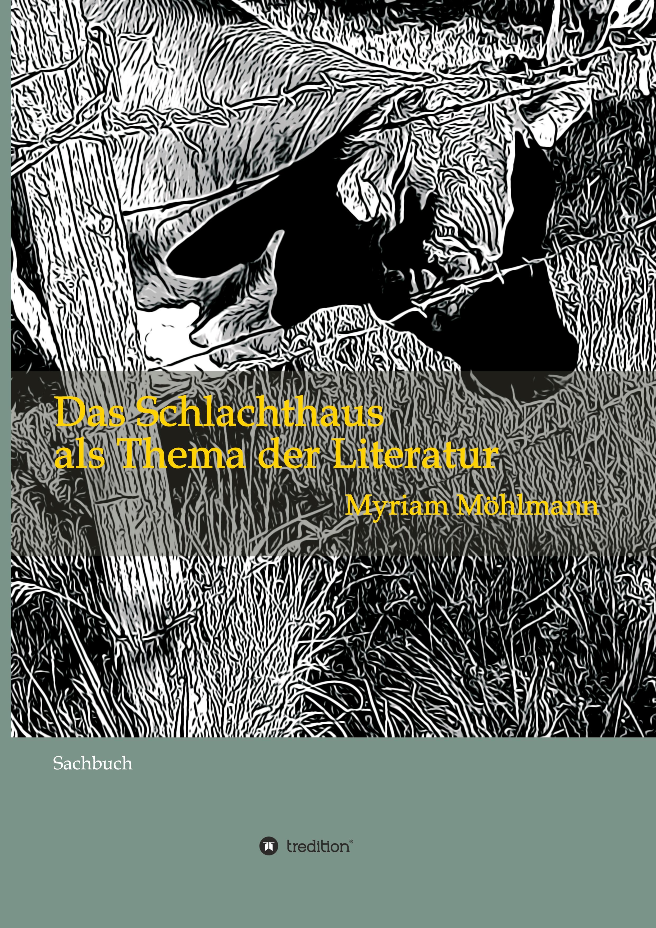 Das Schlachthaus als Thema der Literatur