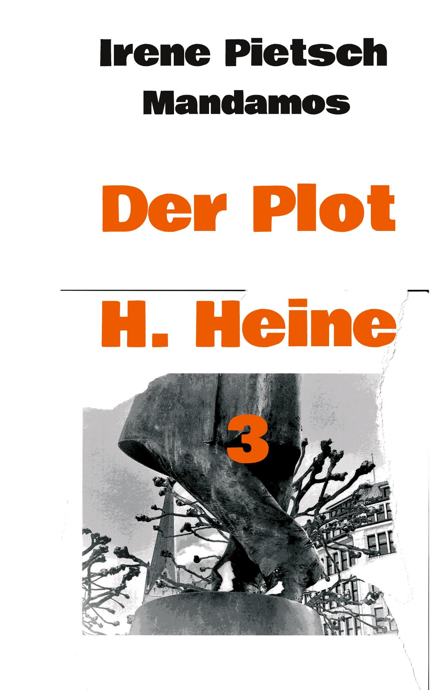 Der Plot H. Heine 3