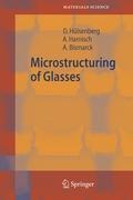 Microstructuring of Glasses