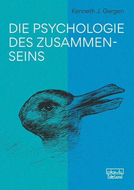 Die Psychologie des Zusammenseins