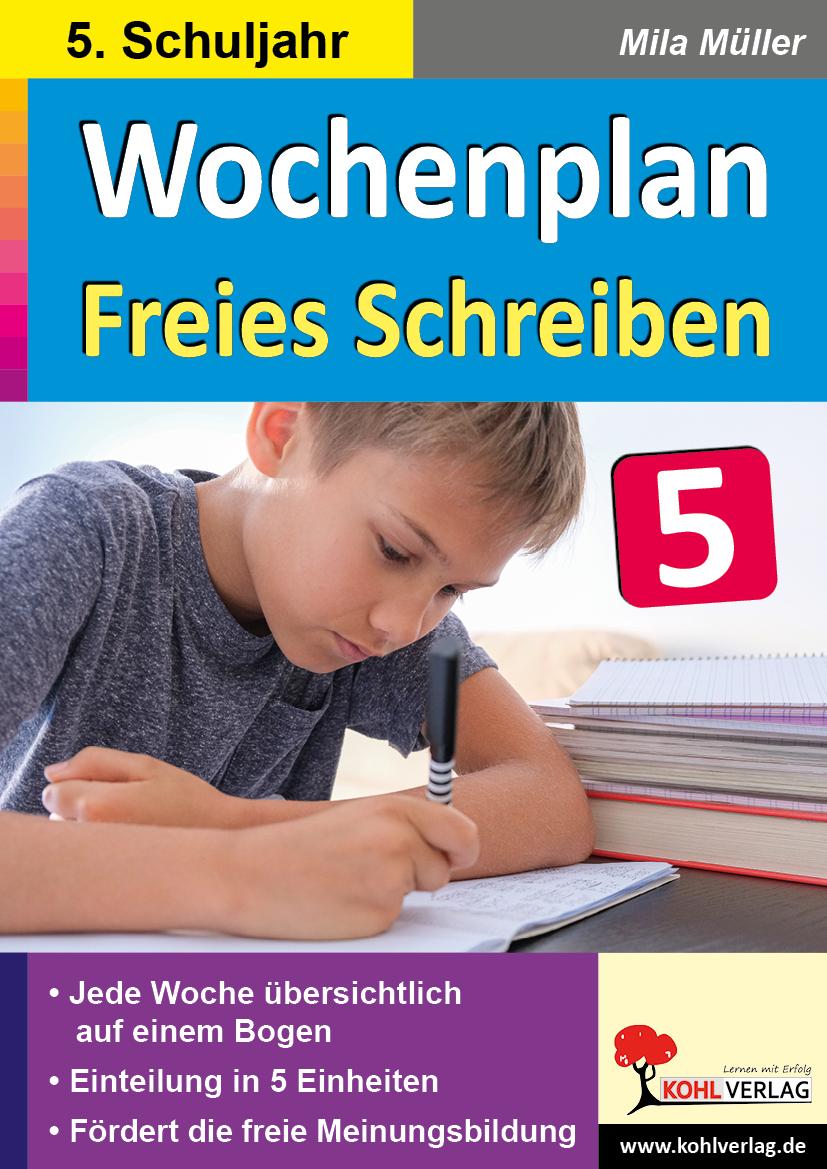 Wochenplan Freies Schreiben / Klasse 5