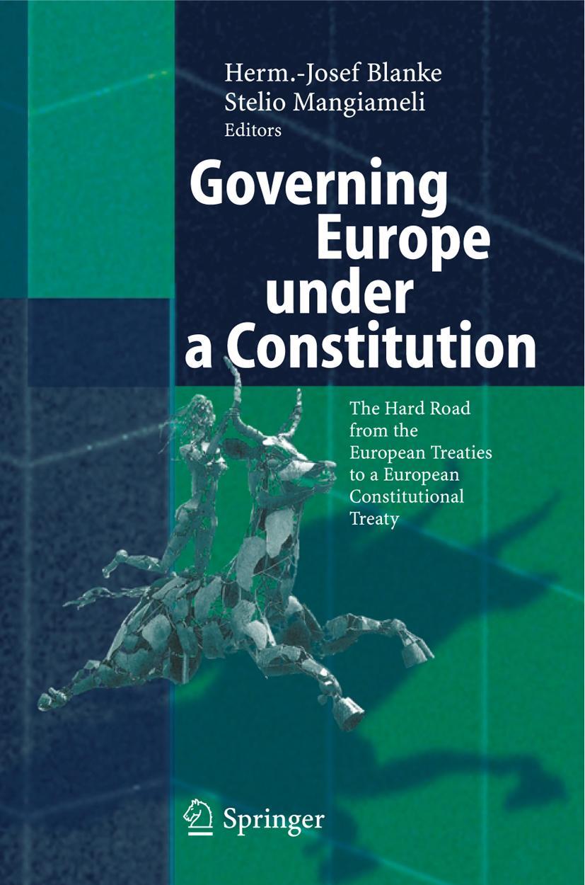 Governing Europe under a Constitution