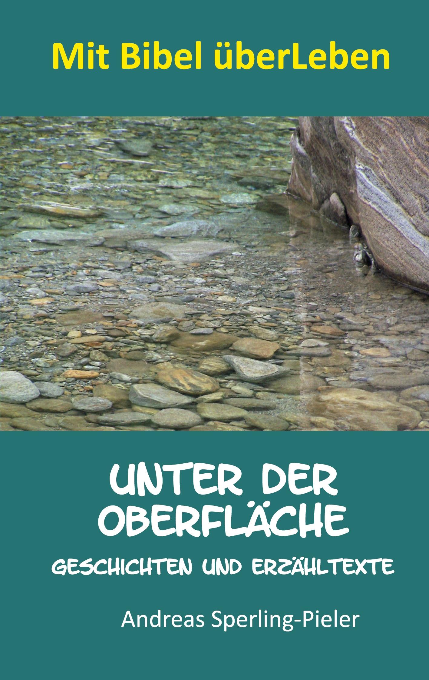 Unter der Oberfläche