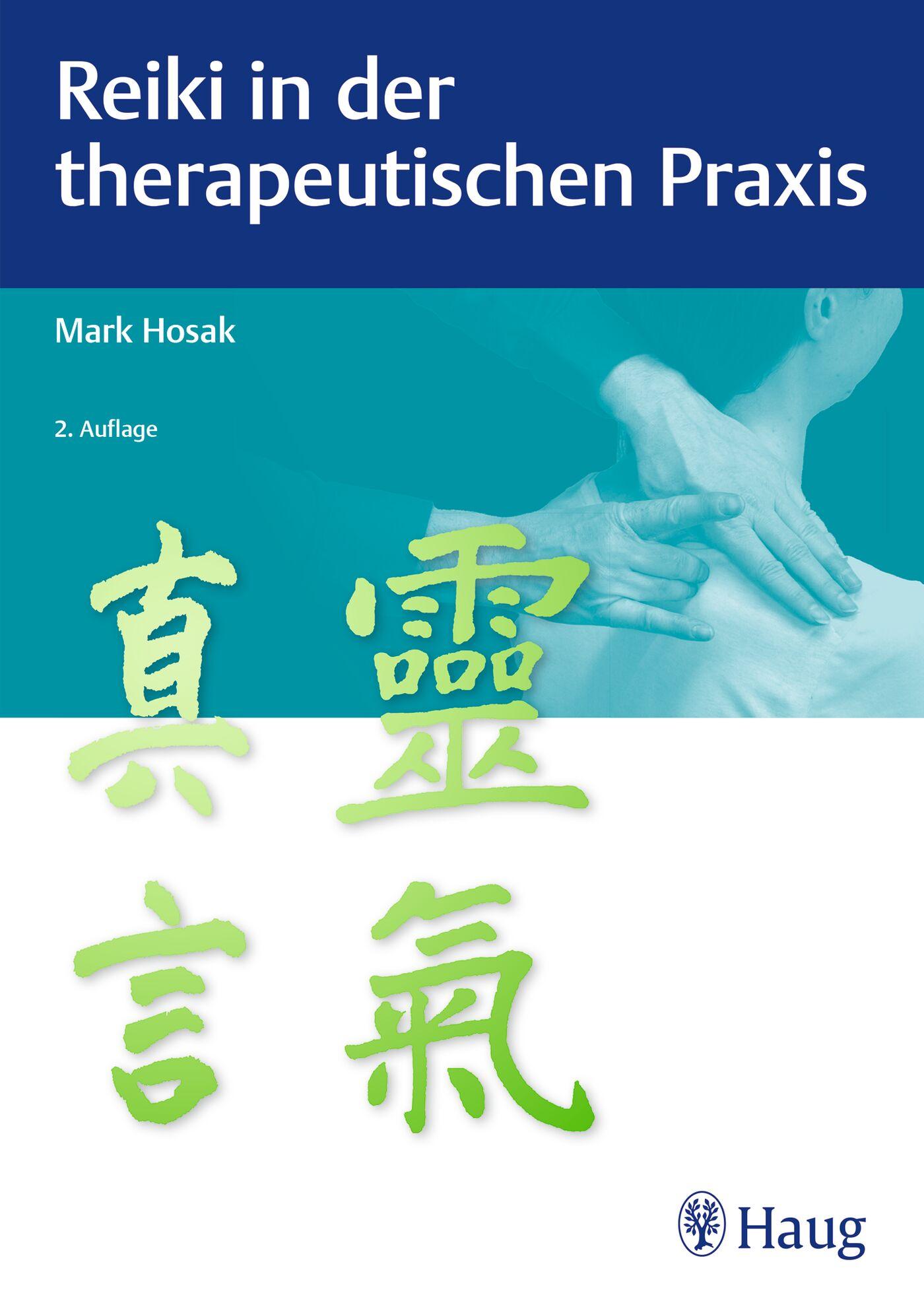 Reiki in der therapeutischen Praxis