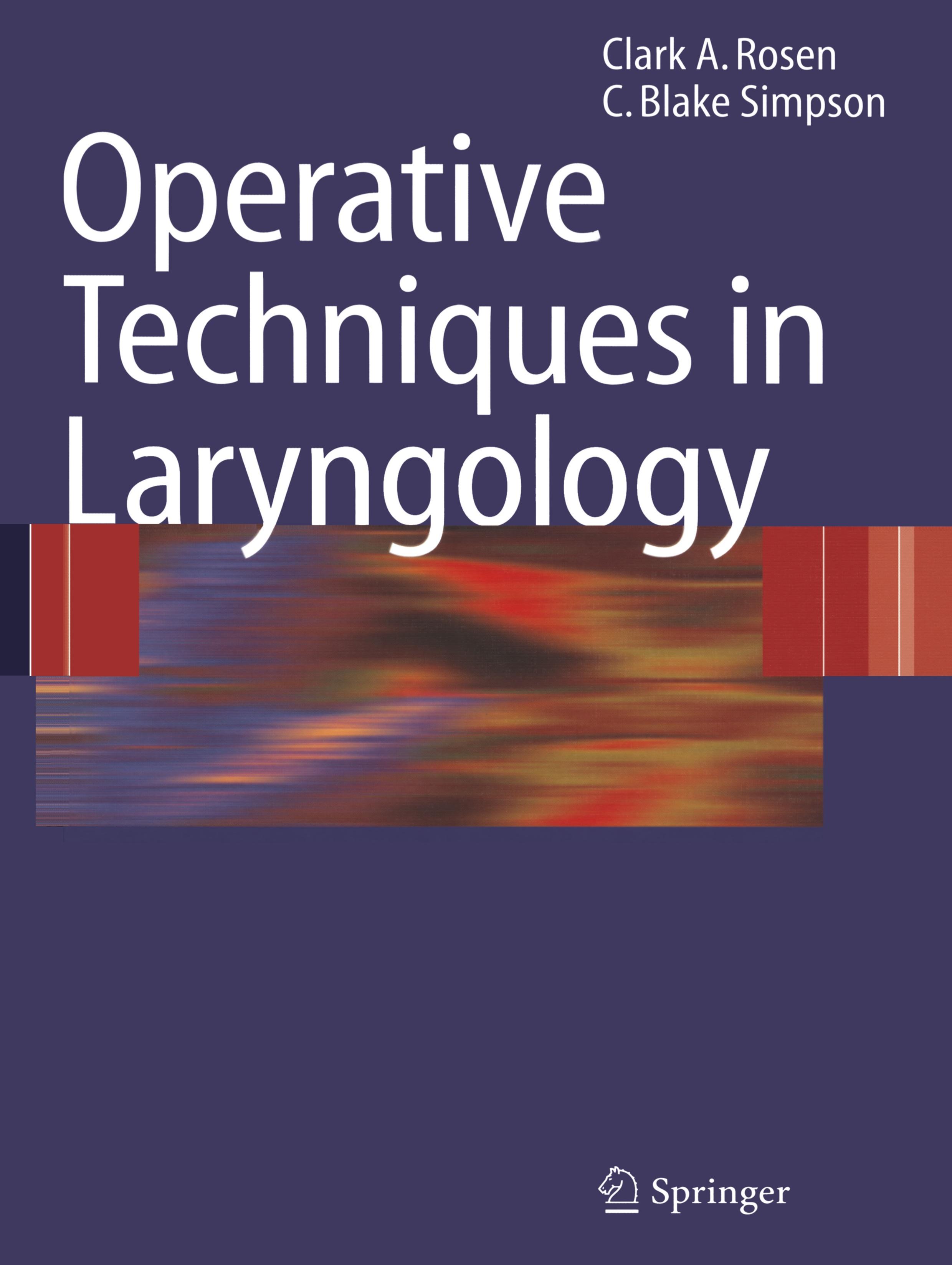 Operative Techniques in Laryngology