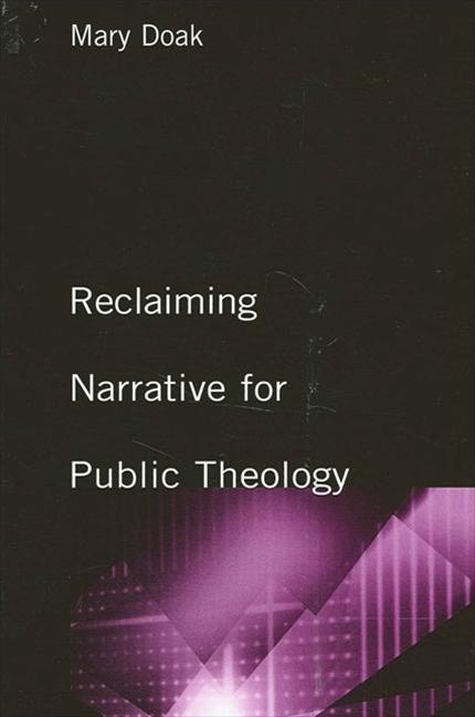 Reclaiming Narrative for Public Theology