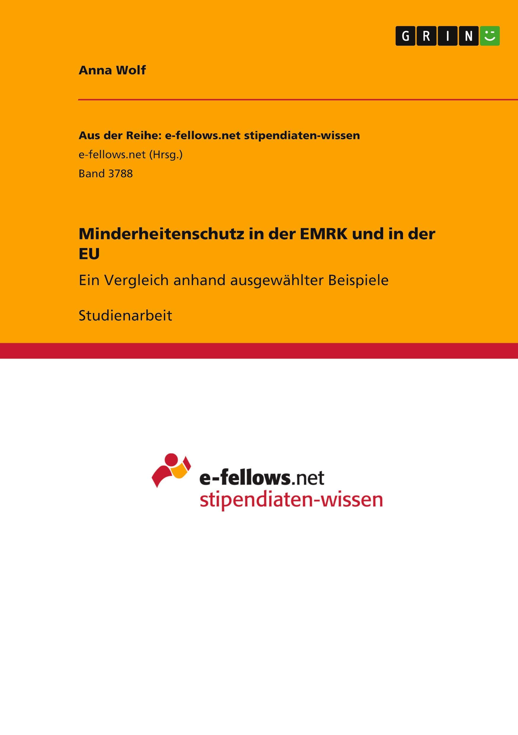 Minderheitenschutz in der EMRK und in der EU