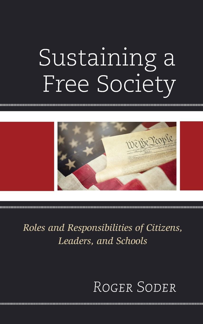 Sustaining a Free Society