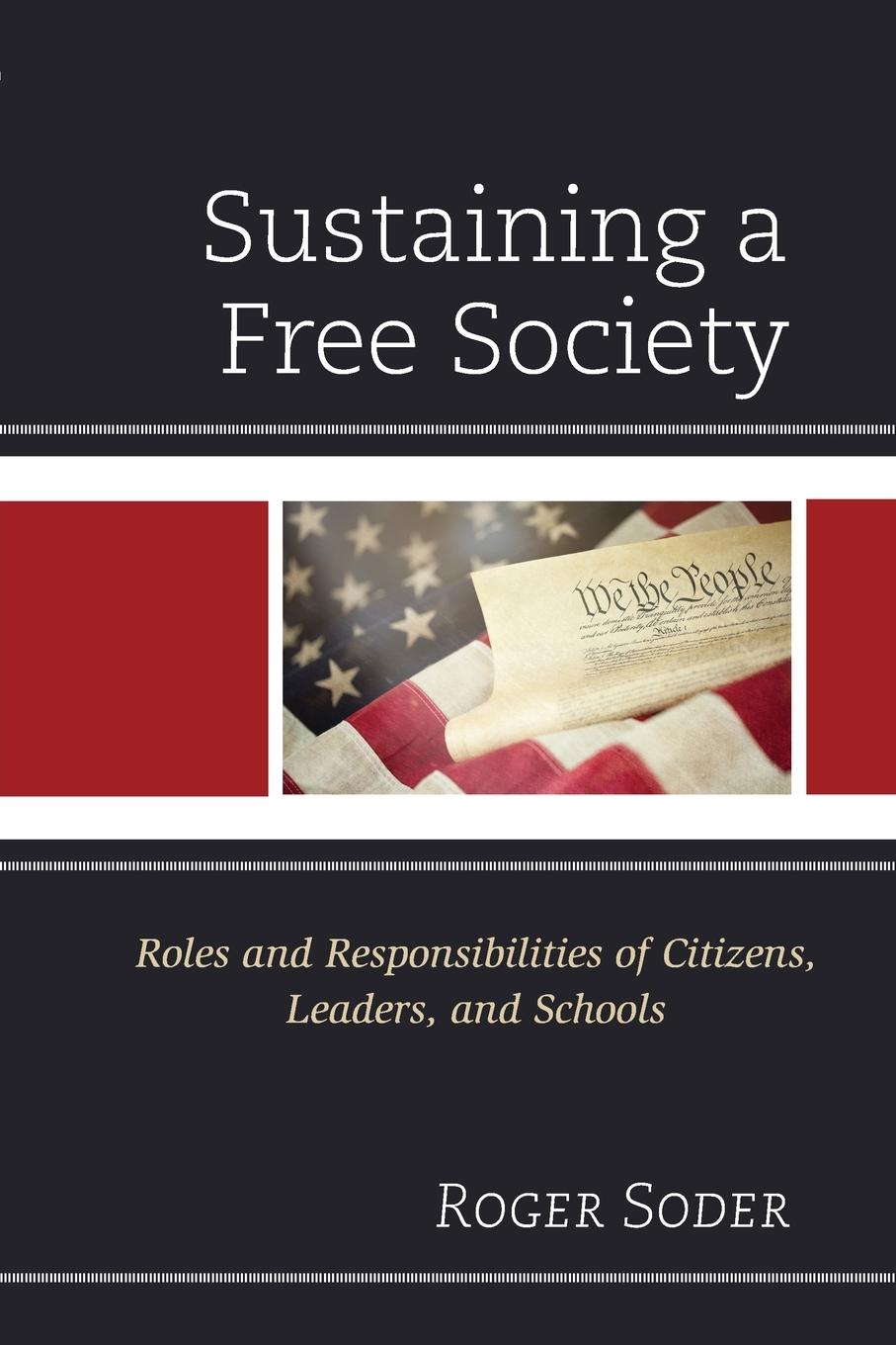 Sustaining a Free Society