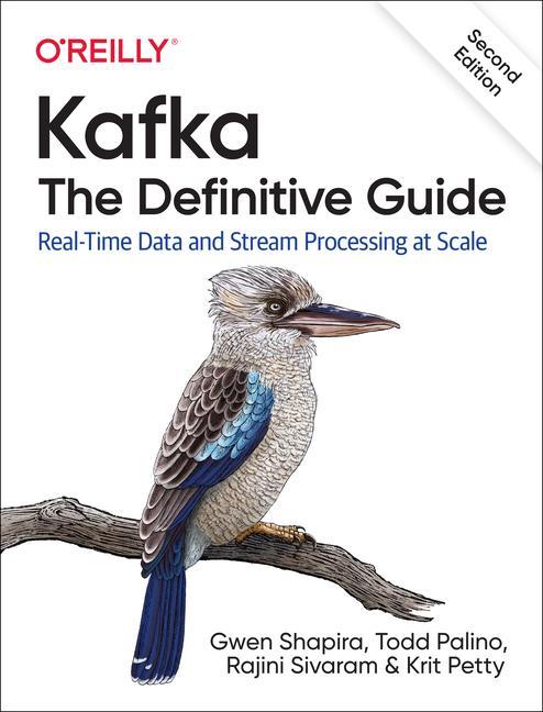 Kafka: The Definitive Guide