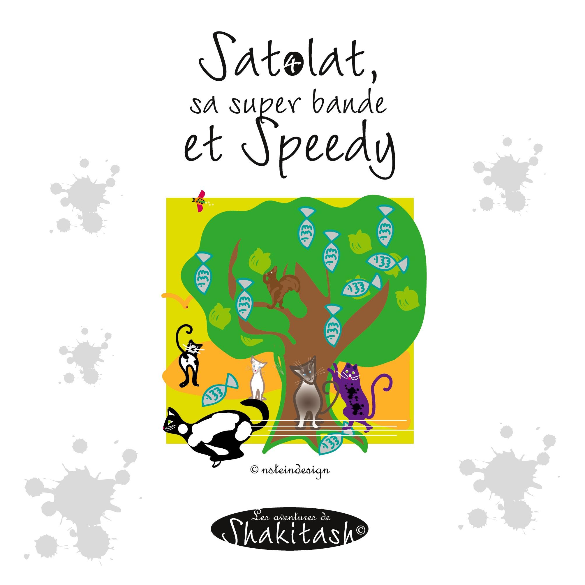 Satolat, sa super bande et Speedy