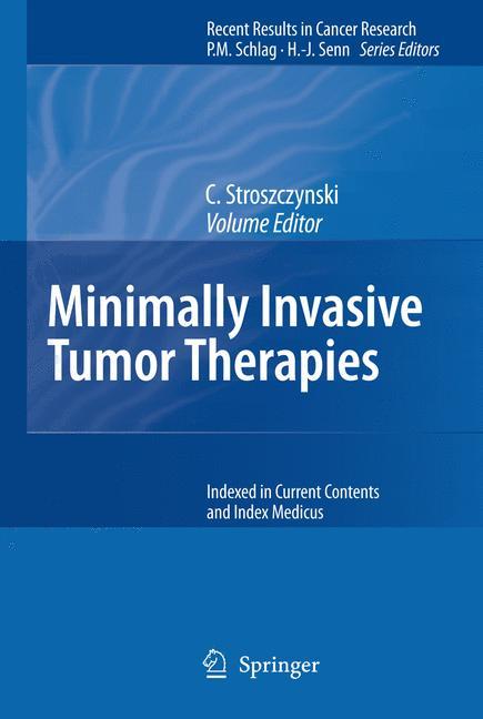 Minimally Invasive Tumor Therapies