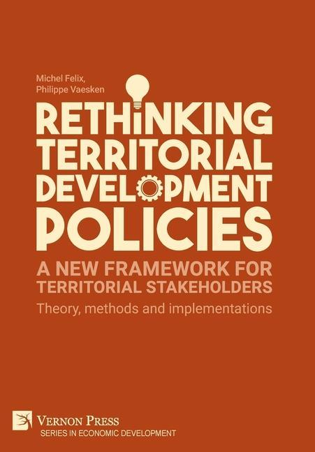 Rethinking Territorial Development Policies