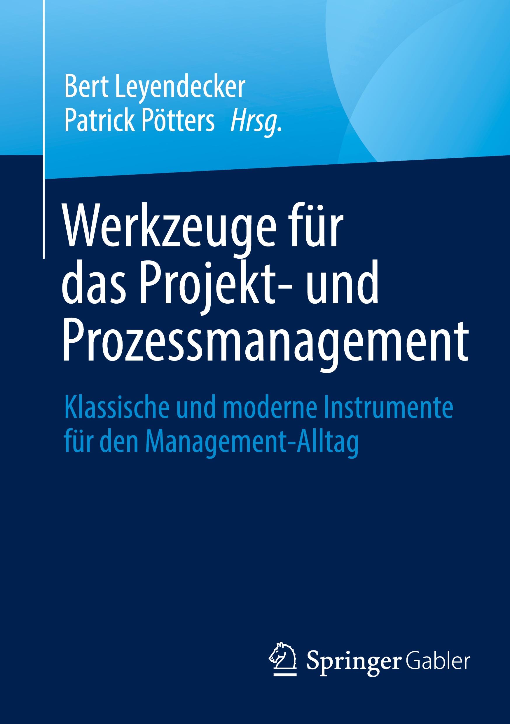 Werkzeuge für das Projekt- und Prozessmanagement