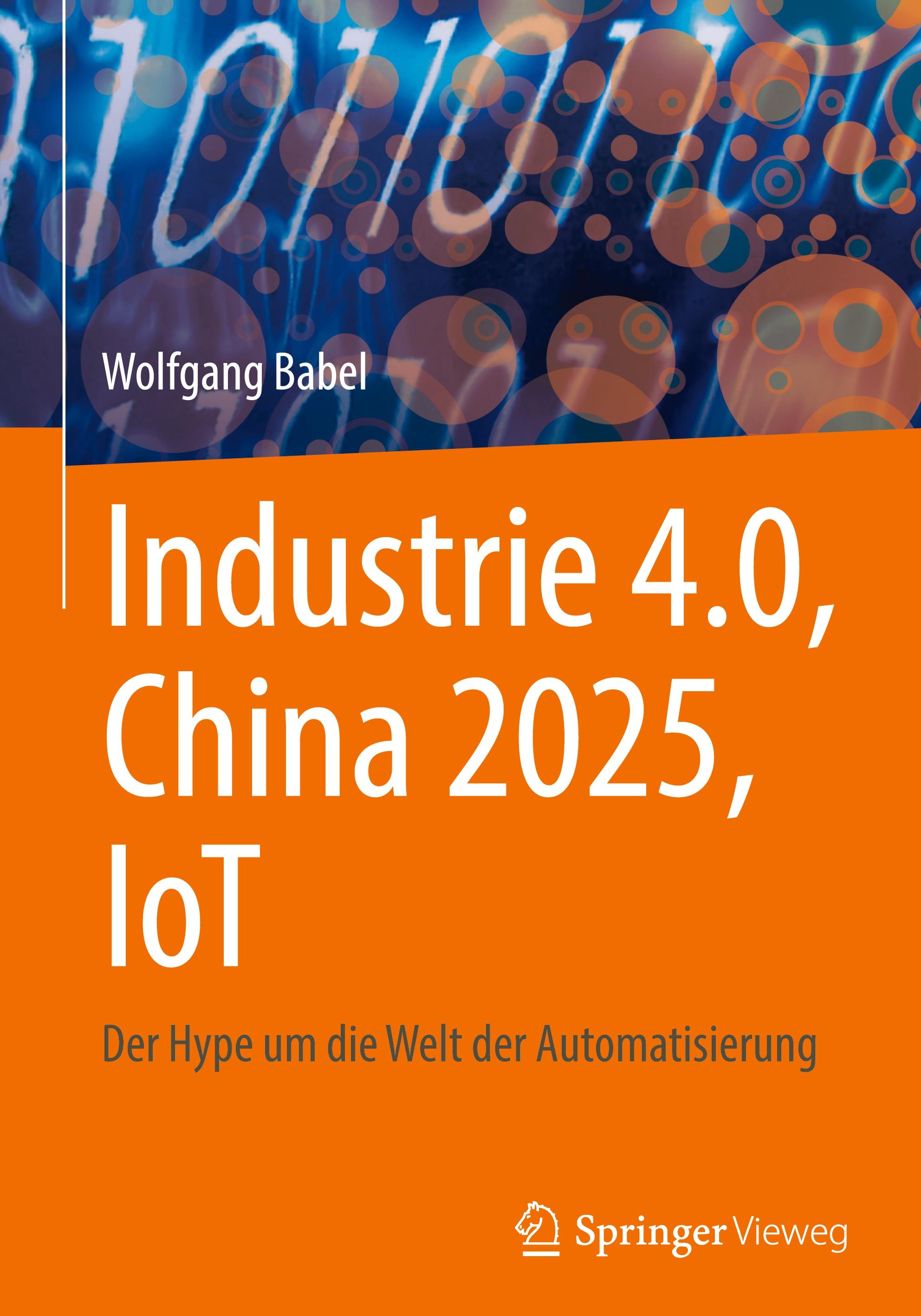 Industrie 4.0, China 2025, IoT