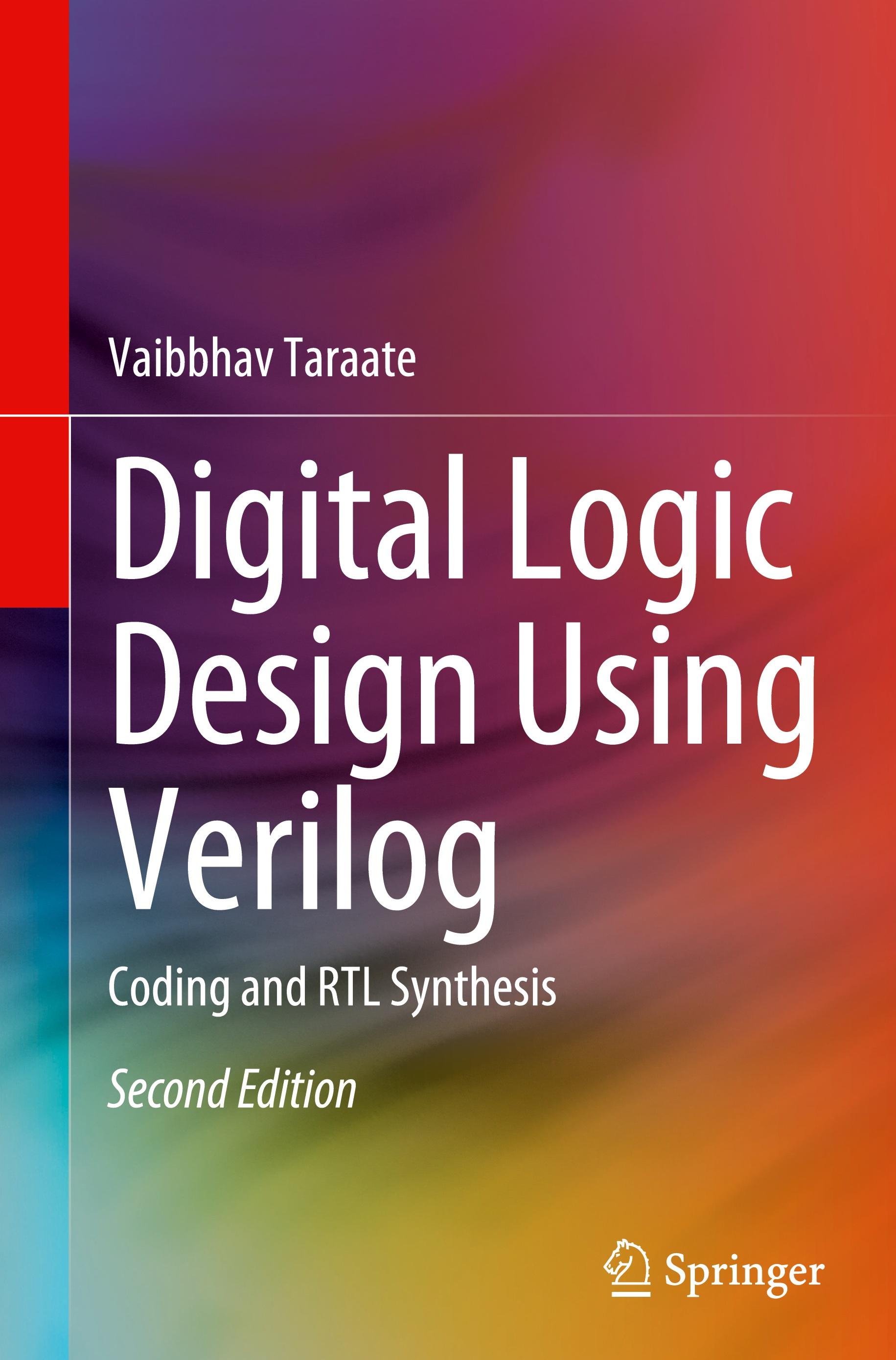 Digital Logic Design Using Verilog