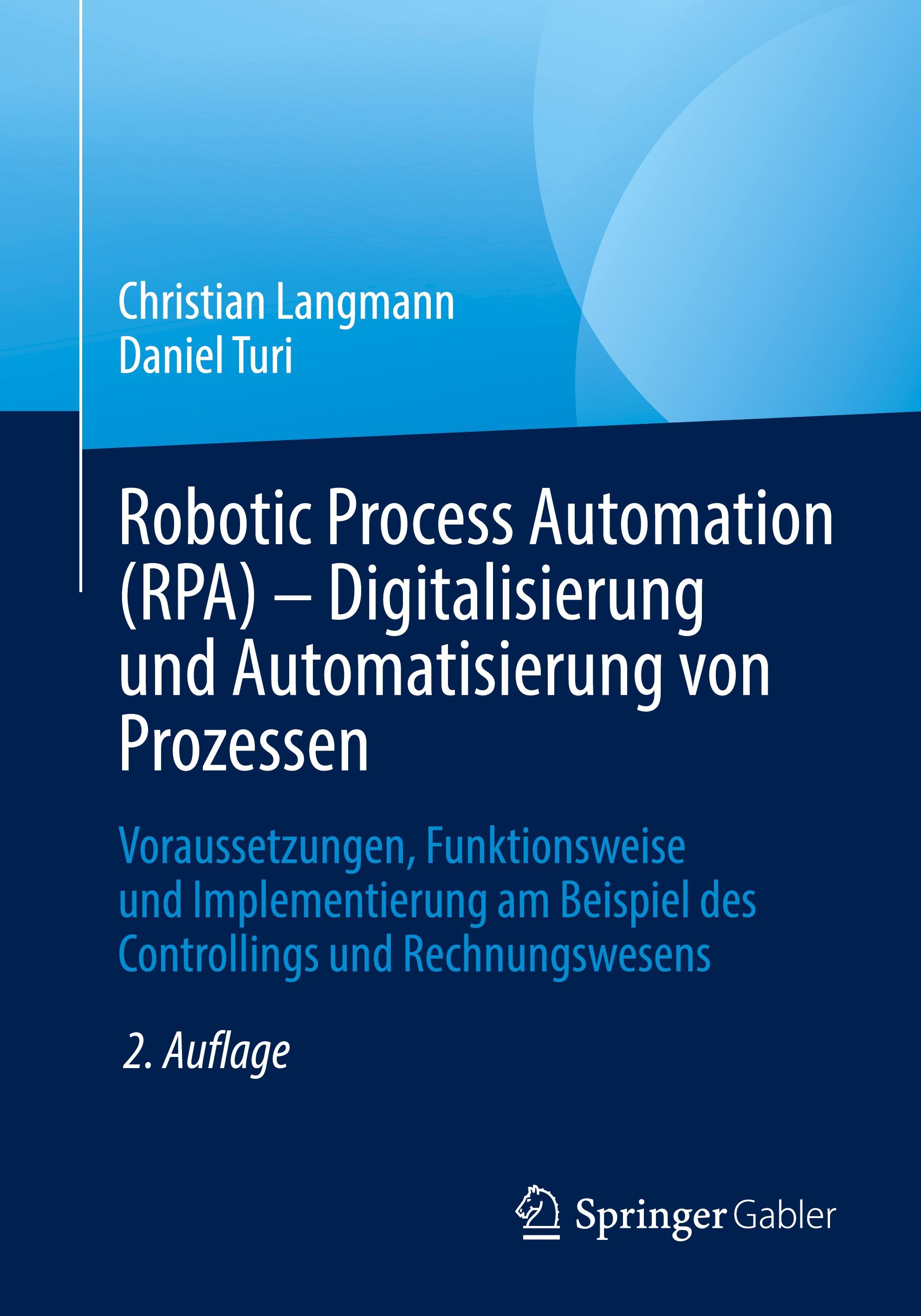 Robotic Process Automation (RPA) - Digitalisierung und Automatisierung von Prozessen